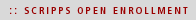 Scripps Open Enrollment